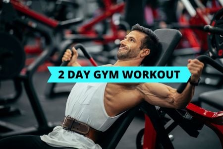 2 Day Gym Workout