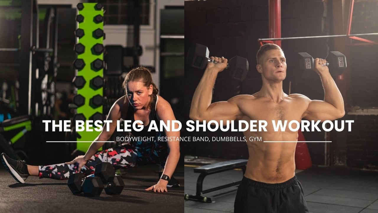 best leg and shoulder workout