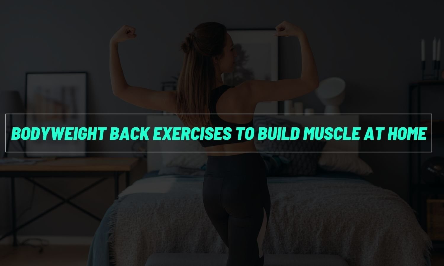 Bodyweight Exercises for Back