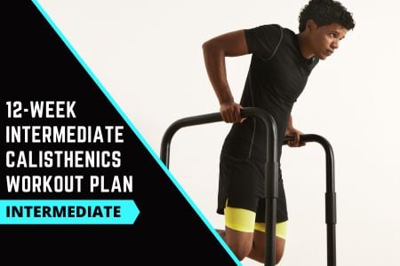 Calisthenics Intermediate Workout