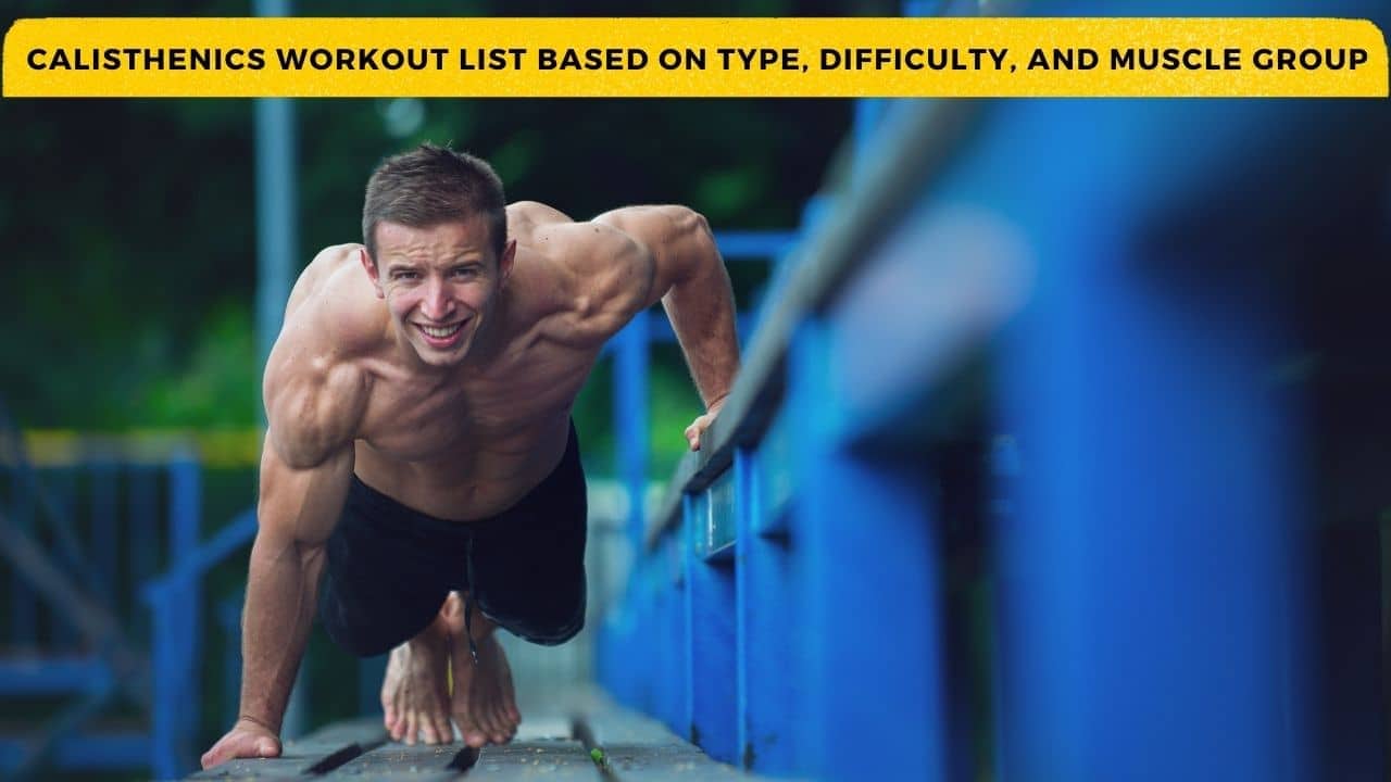 Calisthenics Workout List