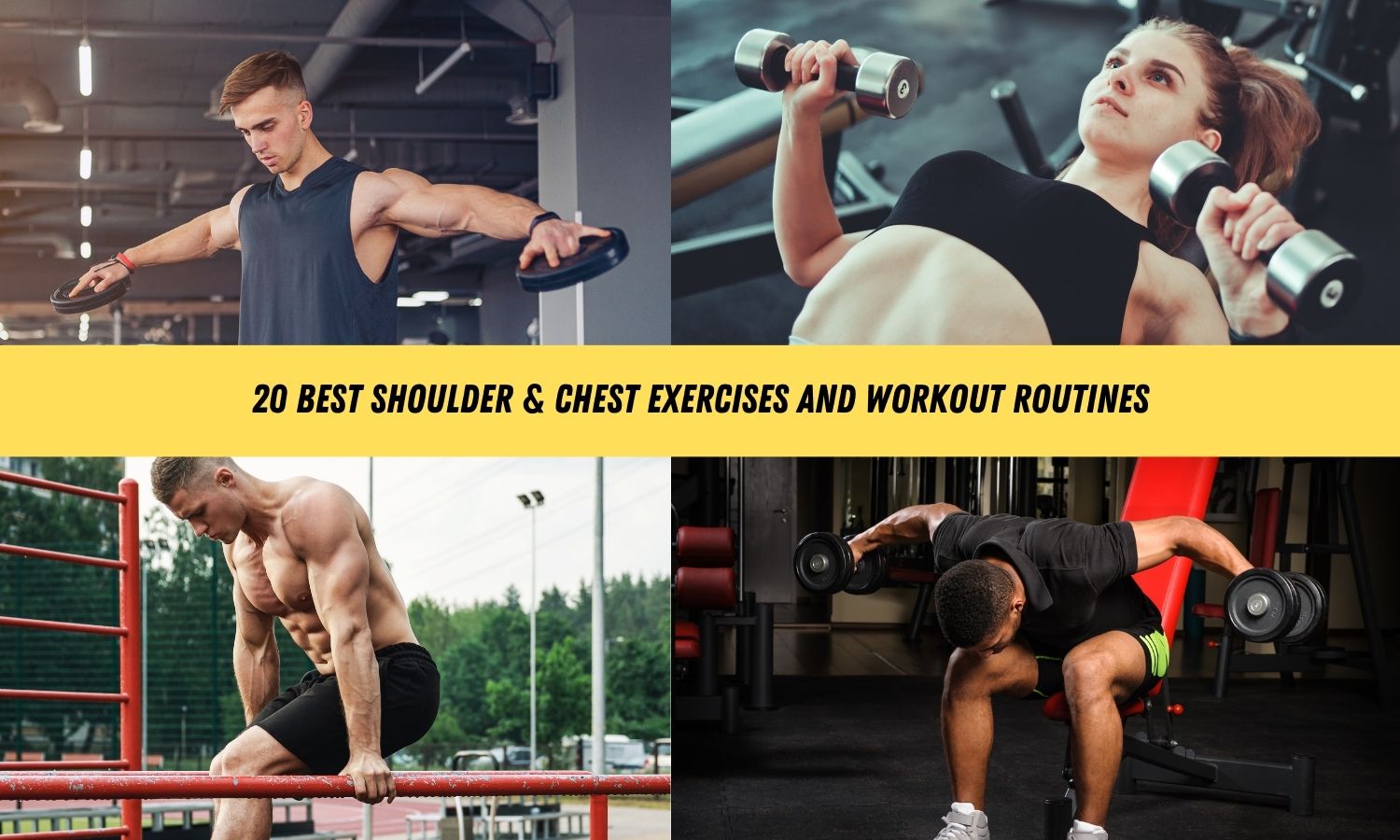 Chest and Shoulder Workout
