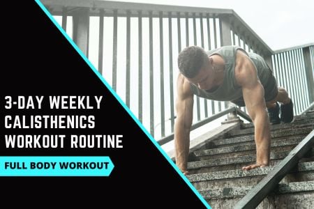 Full Body Calisthenics Workout