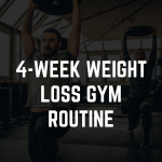 4 Week Weight Loss